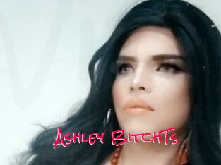 Ashley_BitchTs