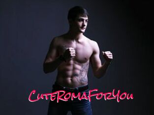 CuteRomaForYou