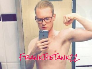 FrankTheTank22