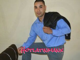 Hotlatinmanx