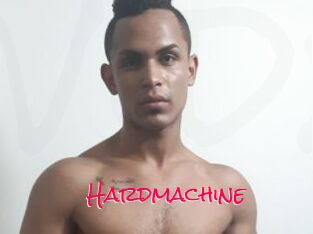 Hardmachine