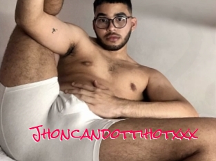 Jhoncandottihotxxx