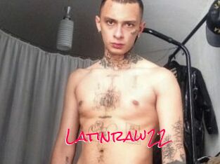 Latinraw22