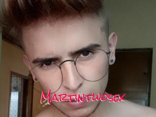 Martintwosex