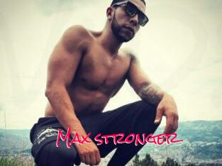 Max_stronger