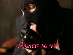 Master_as_god