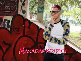 Maxadamsdirty