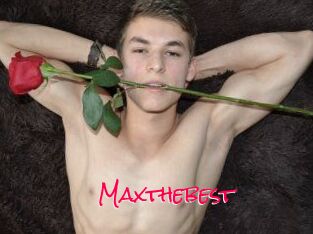 Maxthebest