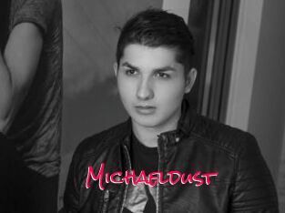 Michaeldust