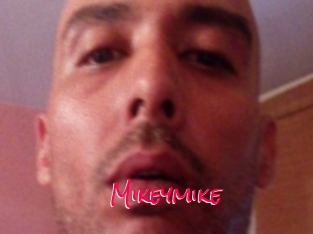 Mikeymike