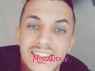 Mirandliv