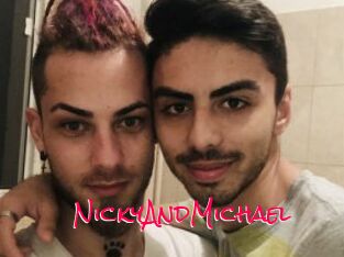 NickyAndMichael