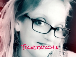 Trixstarchik