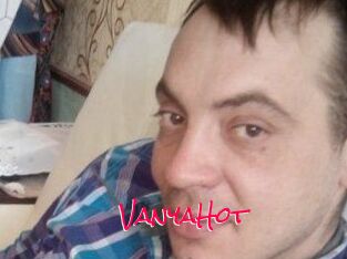 VanyaHot