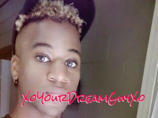 XoYourDreamGuyXo