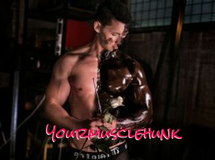 Yourmusclehunk